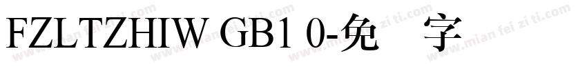 FZLTZHIW GB1 0字体转换